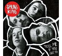 Spring King - Tell Me If You Like To [VINYL]