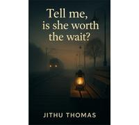 Tell me, is she worth the wait?