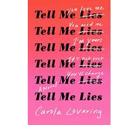 Tell Me Lies