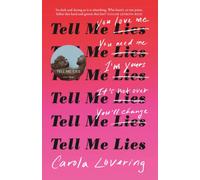 Tell Me Lies by Carola Lovering (Paperback Book)
