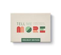 Tell Me More: Holiday Edition: A Game of Questions to Deepen Connection