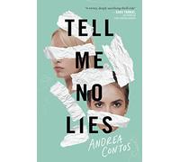 Tell Me No Lies