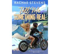 Tell Me Something Real (The Runaway series)