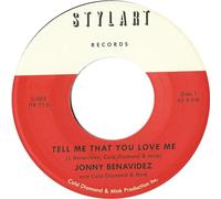 Tell Me That You Love Me