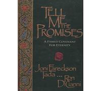 Tell Me the Promises: A Family Covenant for Eternity