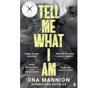 Tell Me What I Am: 'Beautiful, haunting.' LOUISE KENNEDY (Main)