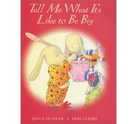 Tell Me What It's Like to Be Big