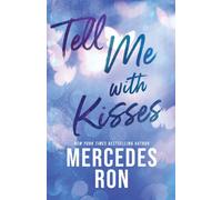 Tell Me with Kisses