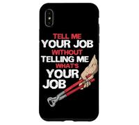 Tell Me Your Job Without Telling Me Your Job Hoof Horseshoe Case for iPhone XS Max