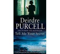 Tell Me Your Secret