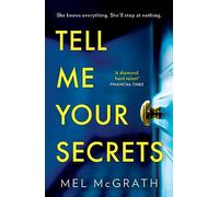 Tell Me Your Secrets