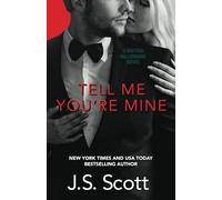 Tell Me You're Mine: The British Billionaires: 1
