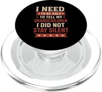Tell My Grandchildren I Did Not Stay Silent Grandpa Quote PopSockets PopGrip for MagSafe
