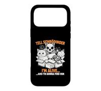 Tell Schrödinger I'm Alive and I'm Coming for Him Physics Case for iPhone 17 Pro Max