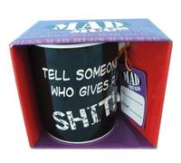 Tell Someone Who Gives a Shit Novelty Mug
