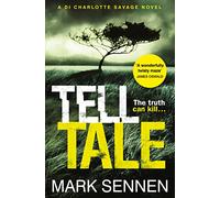 Tell Tale: A DI Charlotte Savage Novel