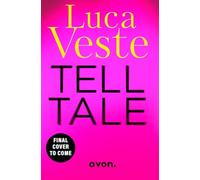Tell Tale: Get hooked on the next pulse-pounding, thrill ride from master crime writer Luca Veste, new for 2027: Book 2 (The Liverpool Crime Series)