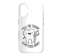 Tell The Tooth Is My Floss-ophy Funny Dental Pun Case for iPhone 17