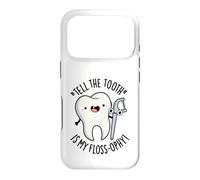 Tell The Tooth Is My Floss-ophy Funny Dental Pun Case for iPhone 17 Pro