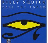 Squier, Billy - Tell the Truth