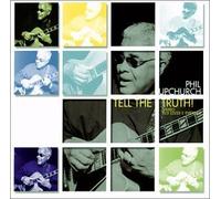 Tell the Truth by PHIL UPCHURCH (2001-06-12)