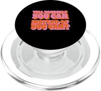 Tell Yourself You Can Inspirational Motivational Quote PopSockets PopGrip for MagSafe