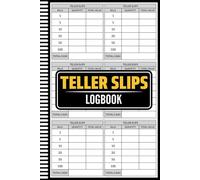 Teller Slips Logbook: Cash Breakdown Teller Slip, Teller Slips Register - Easy Cash Audit, Accounting & Financial Record Logbook, Teller Slips Tracker ... Stores, Money Counting & Denomination Tracker