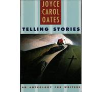 Telling Stories - An Anthology for Writers