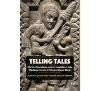 Telling Tales: Clerics, Concubines, and an Inquisitor in Late Medieval Ferrara: a Primary Source Study