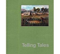 Telling Tales: Contemporary Narrative Photography