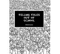 Telling Tales Out Of School