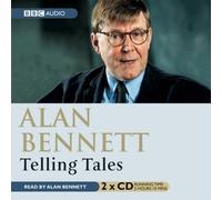 Telling Tales (Radio Collection) by Bennett, Alan (2000)