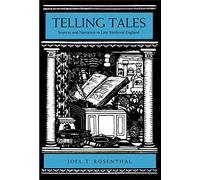 Telling Tales: Sources and Narration in Late Medieval England
