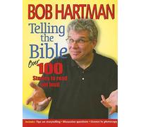 Telling the Bible: Over 100 Stories to Read Out Loud