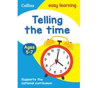 Collins Easy Learning Ks1: Telling the Time Ages 5-7