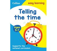 Collins Easy Learning Ks1: Telling the Time Ages 5-7