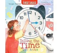 Telling the Time with Anna: First Skills
