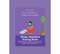 Telugu Alphabet Tracing Book: Telugu Alphabet Tracing Book- Practice Workbook to Learn to Write Telugu Letters: Read and write Telugu vowels and ... English Speakers (Trace Writing Alphabets)