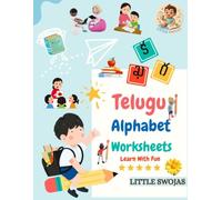 Telugu Alphabet Worksheets: Learn Telugu Letters with Tracing, Writing Practice, Pictures & Fun Activities: Learn with Fun