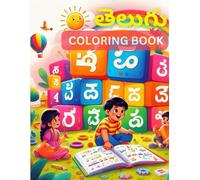Telugu Letters Coloring Book for Kids: A Telugu Alphabet Toddler Coloring Book with Big, Large, and Simple Outline Picture Coloring Pages including Animals, Fruits, Trees