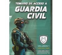 Temario de acceso a Guardia Civil (volumen 1): Impreso en color