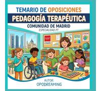 TEMARIO DE OPOSICIONES PEDAGOGÍA TERAPÉUTICA.: Comunidad de Madrid
