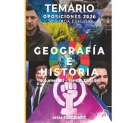Temario oposiciones Geografía e Historia 2026 - SEGUNDA EDICIÓN: Volumen III - Temas 37 al 54