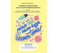 TEMARIO OPOSICIONES PRIMARIA MURCIA: Temas 4, 5 y 6: Diversidad, Evaluación y TIC