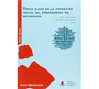 Temas clave en la formación inicial del profesorado de secundaria