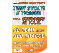 Temi svolti e tracce per il concorso al T.A.R.
