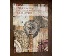 Temlau Peintiedig / Painted Temples : Murluniau a Chroglenni yn Eglwysi Cymru, 1200-1800 / Wallpaintings and Rood-screens in Welsh Churches, 1200-1800