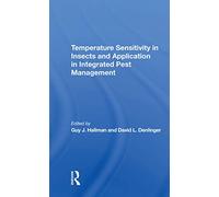 Temperature Sensitivity In Insects And Application In Integrated Pest Management