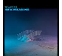 TEMPERS - NEW MEANING [VINYL]