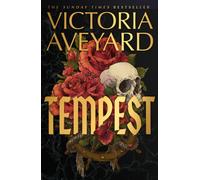 Tempest : Meet your next fantasy obsession from the multimillion-copy bestselling author of global sensation Red Queen